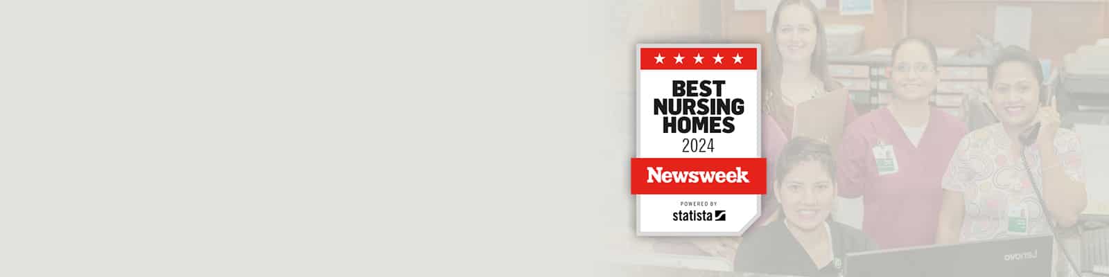 Newsweek Best Nursing Homes 2024